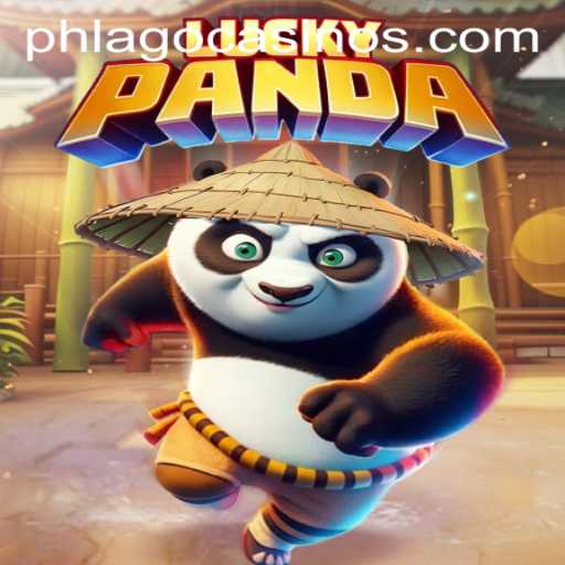 Exploring the Enchanting World of LuckyPanda and Mastering the Art of PHLAGO