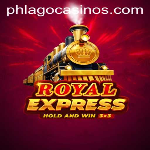 Royalexpress: The New Sensation in Gaming with PHLAGO